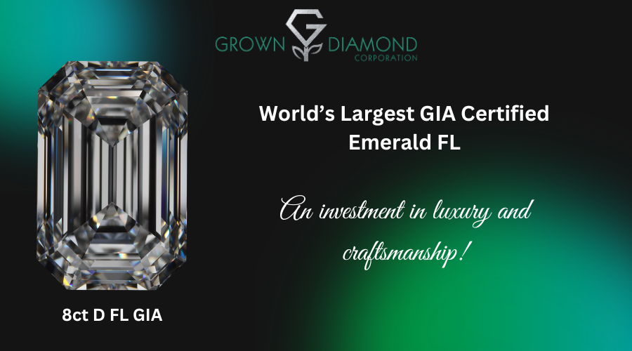 Grown Diamond Corporation Produces the Largest Emerald D Color Flawless Lab Grown Diamond